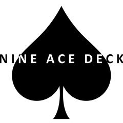 Nine Ace Deck