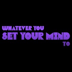 Set Your Mind