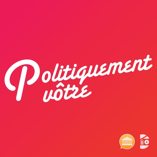 Politiquement Vôtre #23 - Panama Papers, Macron et Visite Diplomatique