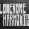 Lonesome Harmonic