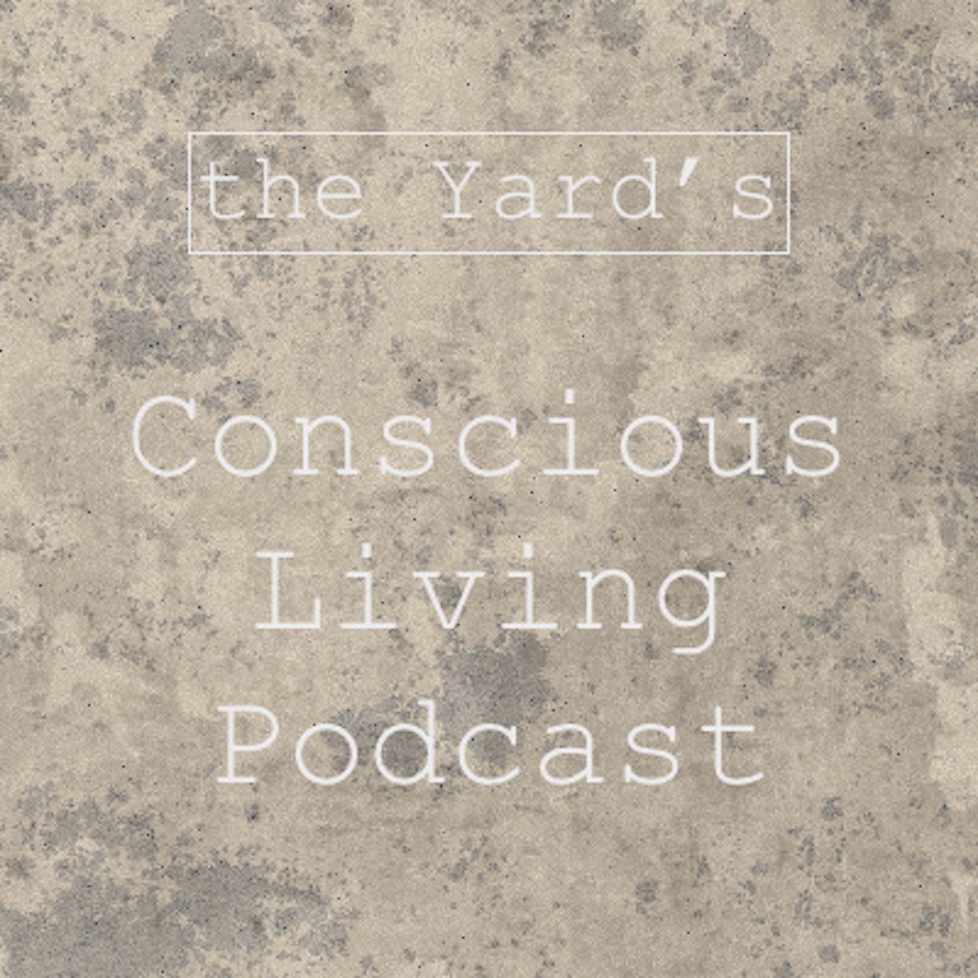 Conscious Living Podcast