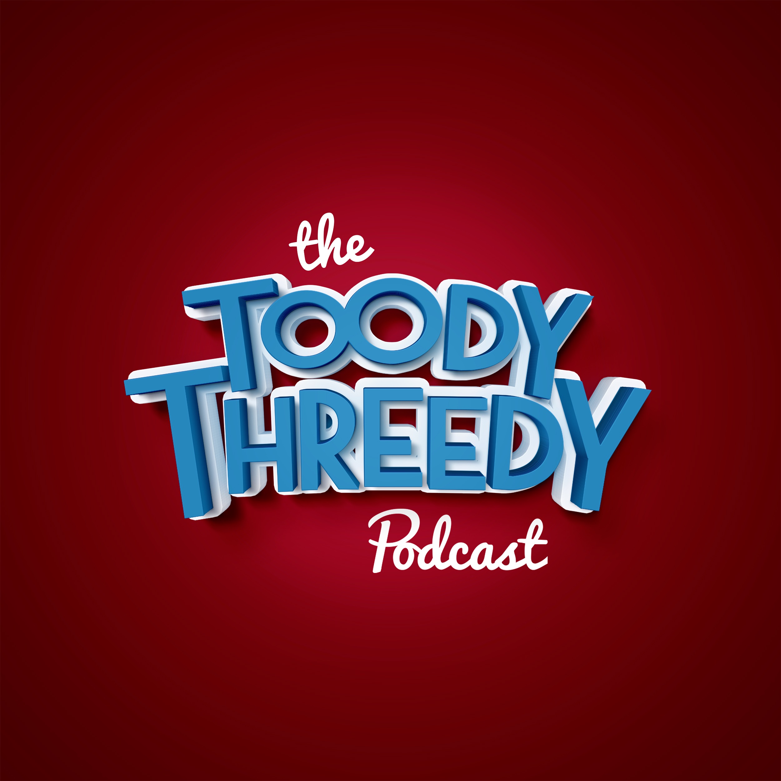 ToodyThreedyPodcast