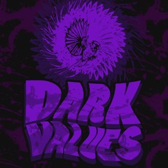 Dark Values