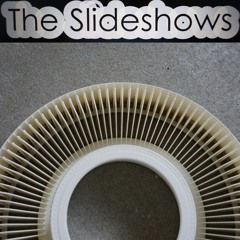 The Slideshows