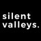 silent valleys