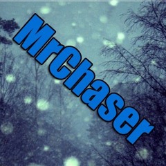 Mr Chaser