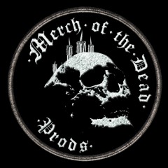 Merch Of The Dead Prods
