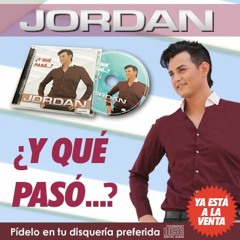 Stream Jordan - Y Que Paso www.jordanoficial.com by Jordan y Tú | Listen  online for free on SoundCloud