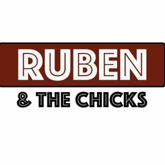 Ruben & The Chicks