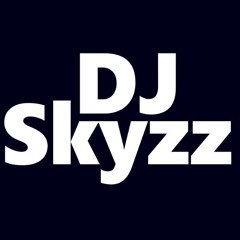 DJ Skyzz