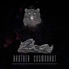 Brother Cosmonaut