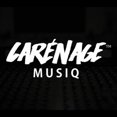 CARENAGE MUSIQ