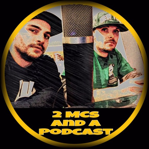 2 MCs and a Podcast’s avatar