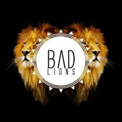 Bad Lions
