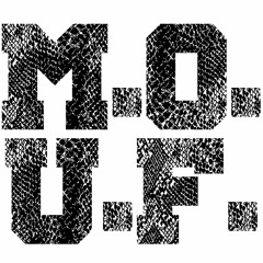 M.O.U.F.