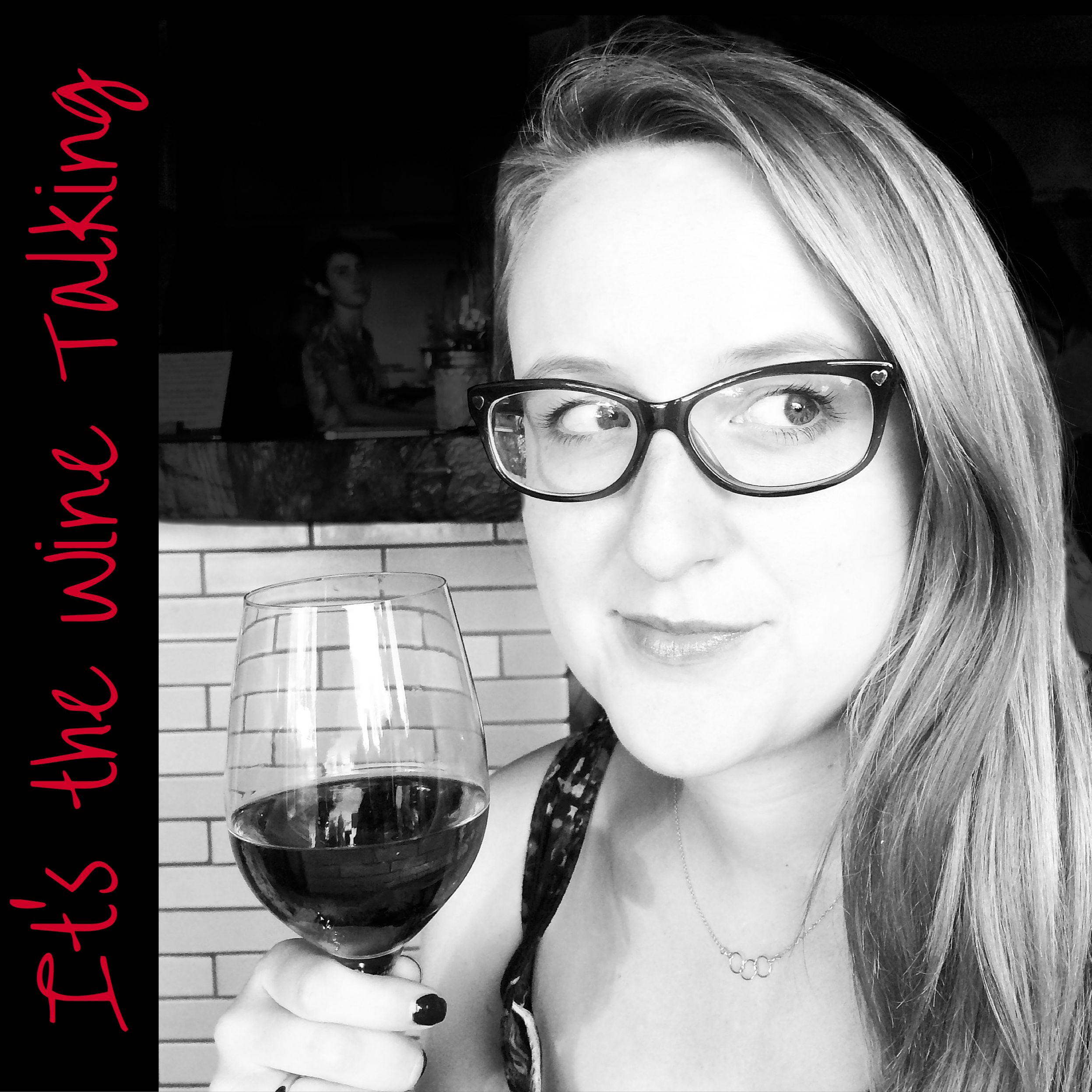 It's the Wine Talking cover art