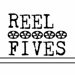 The Reel Fives Podcast