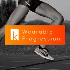 Wearable Progression