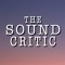 The Sound Critic