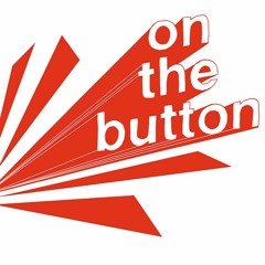 on the button