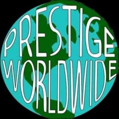 Prestige Worldwide