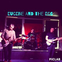 Eugene and the Egg