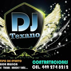 DJTEXANO AGS MEXICO