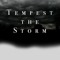 Tempest the Storm