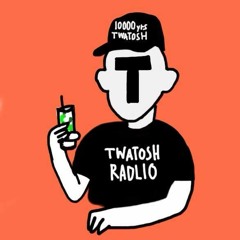 Twatosh Radio