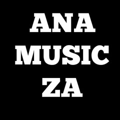 AnaMusicZa