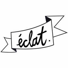 ÉCLAT