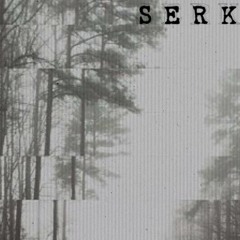 S E R K
