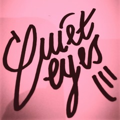 //Quieteyes