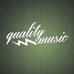 quality MUSIC