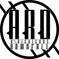 A Righteous Downfall