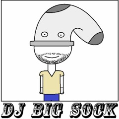 DJ Big Sock