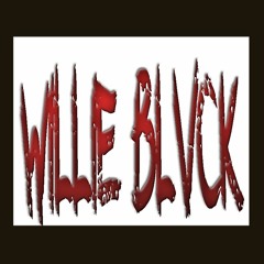 WILLIE BLVCK