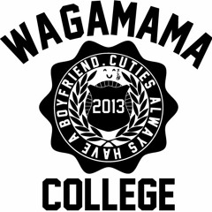 WAGAMAMA College