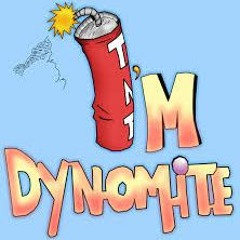 Dyn-o-mite