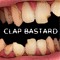 Clap Bastard