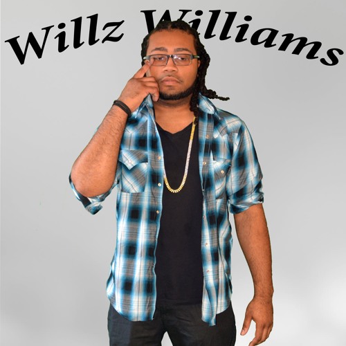 Stream Willz Williams music | Listen to songs, albums, playlists for ...
