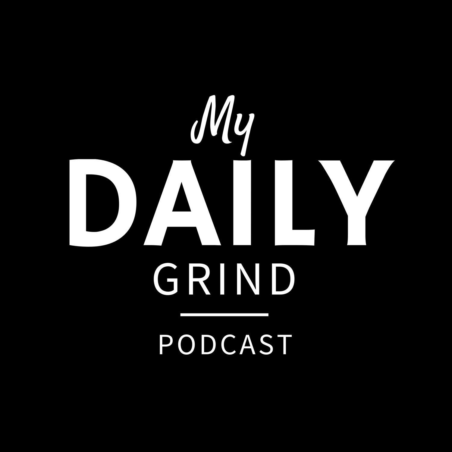 My Daily Grind Podcast af Morten Kusk