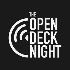 The Open Deck Night UK