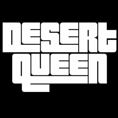 Desert Queen