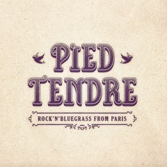 Pied Tendre
