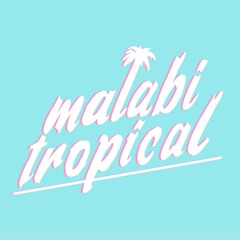 Malabi Tropical