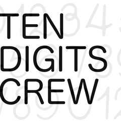 TEN DIGITS CREW