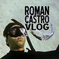 RomanCastroVlog