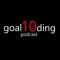 Goal10ding Podcast