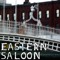 Eastern Saloon